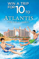 Win a holiday to Atlantis, The Palm 
