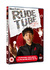 Rude Tube