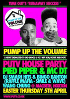 Pump Up The Volume Easter House Party