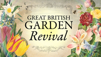 Great British Garden Revival returns to BBC Two