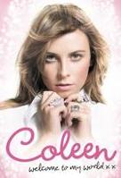 Coleen Welcomes You Into Her World