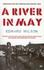 A River In May By Edward Wilson