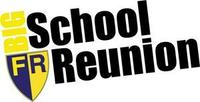 Hyper Events Present The Big School Reunion!