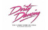 Dirty Dancing - A hit on screen, and now on stage