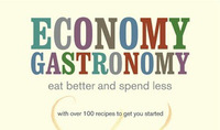 Economy gastronomy – Eat better and spend less