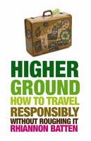 Travel responsibly without roughing it