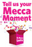 Mecca Moments